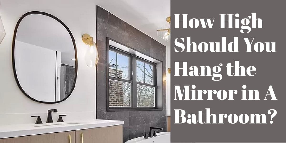 How High Should a Mirror Be above a Bathroom Sink