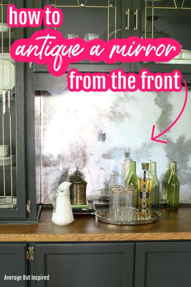 How to Antique a Mirror from the Front